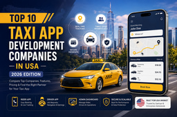 Top 10 Taxi App Development Companies in USA