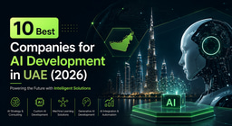 Top 10 Companies for AI Development in UAE (2026)