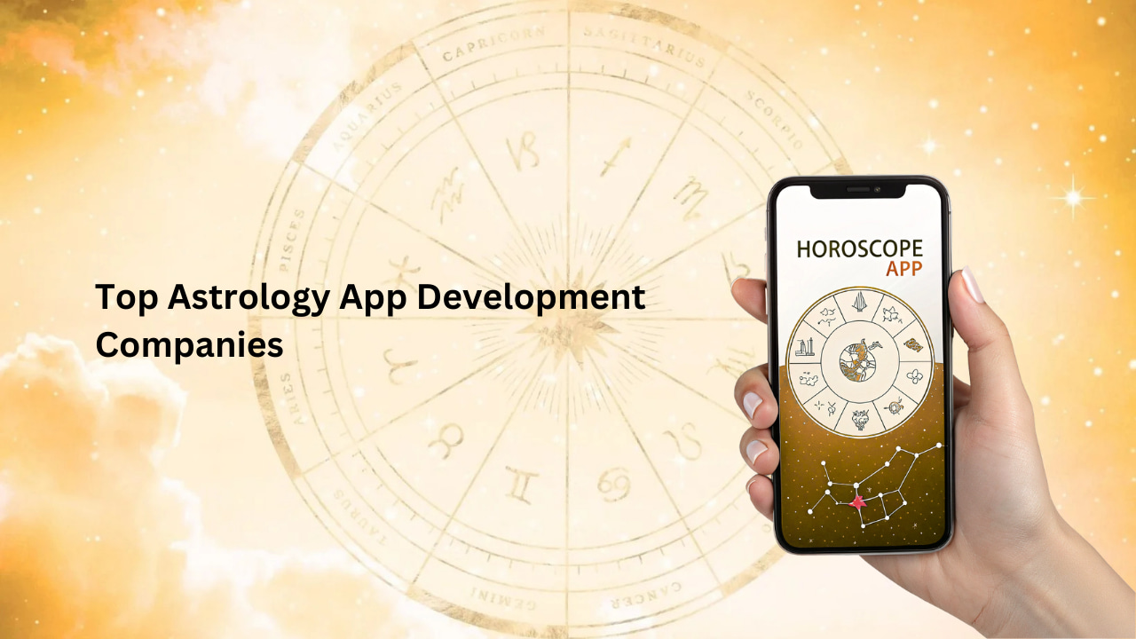 Top 10 Astrology App Development Companies