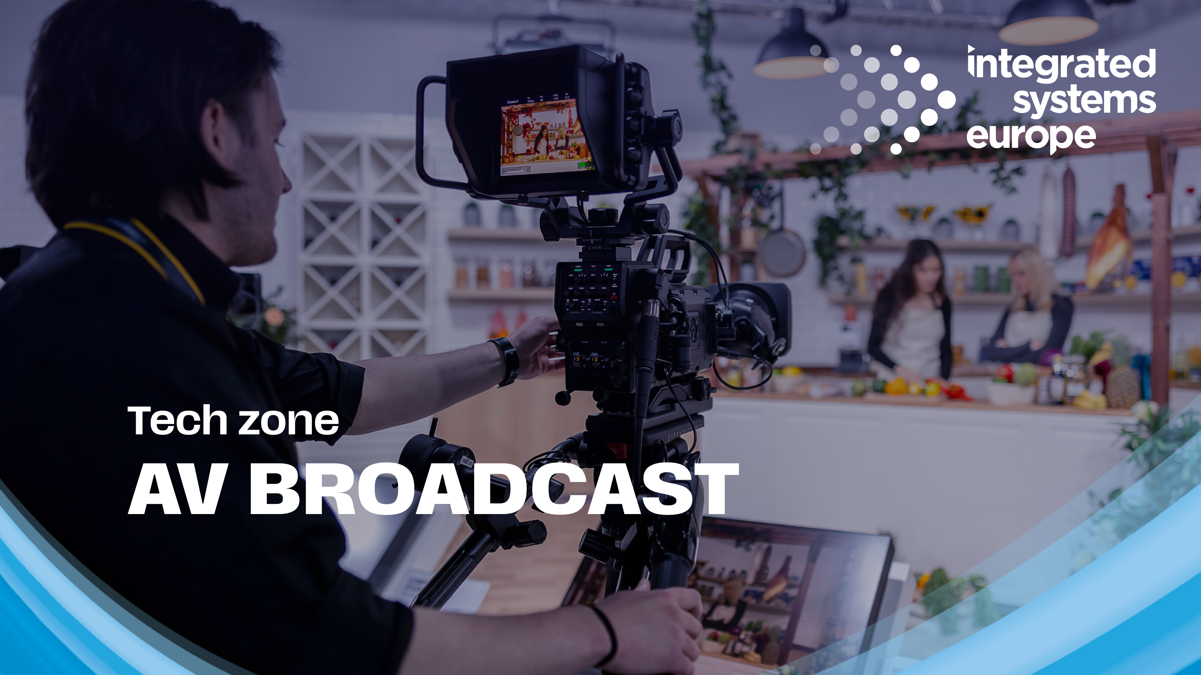 ISE 2025 AV Broadcast Technology Zone