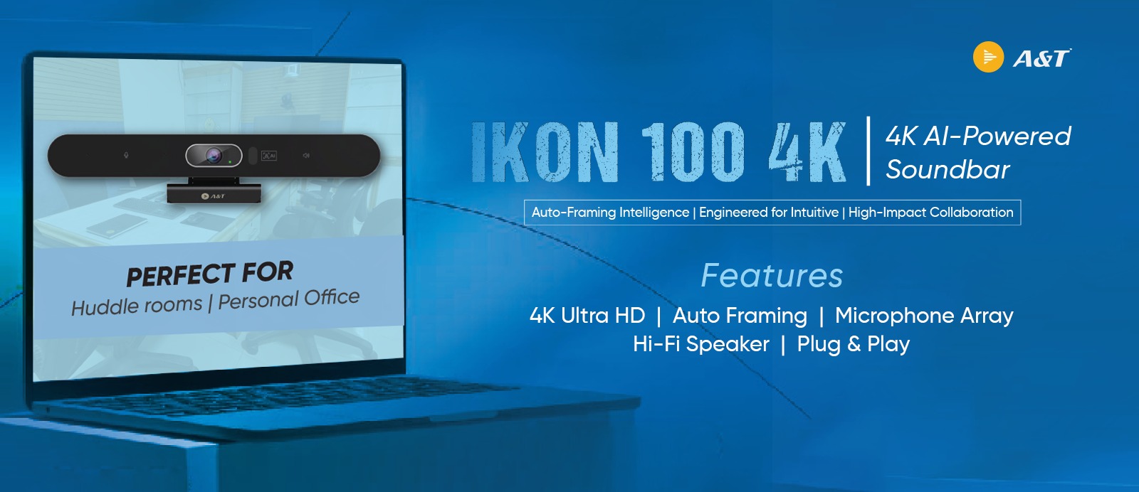 IKON 100 4k, A&T's AI-driven video soundbar