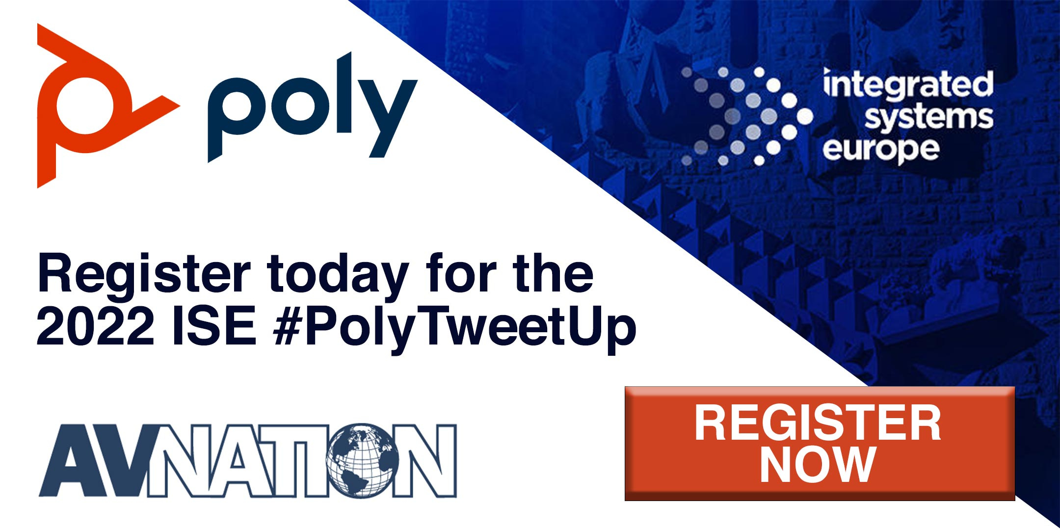 AVNation + Poly Tweet Up at ISE