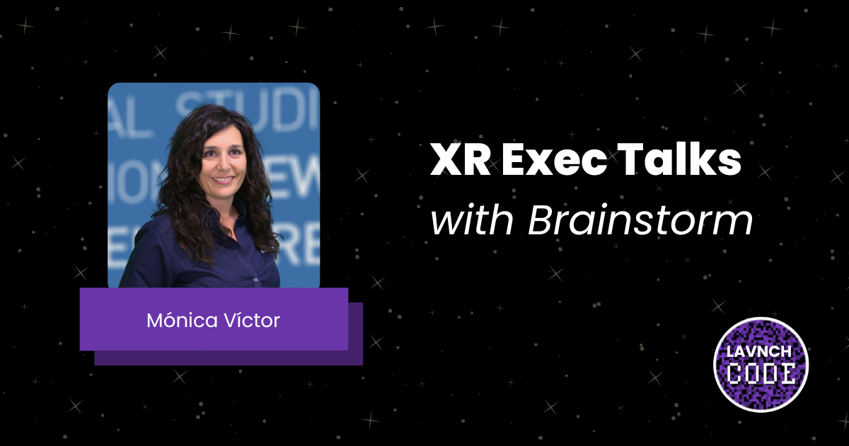 XR Exec Talks with Brainstorm