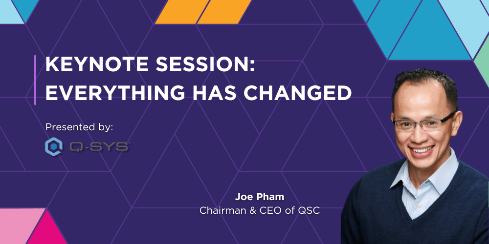 QSC CEO Joe Pham Will Deliver Keynote Session