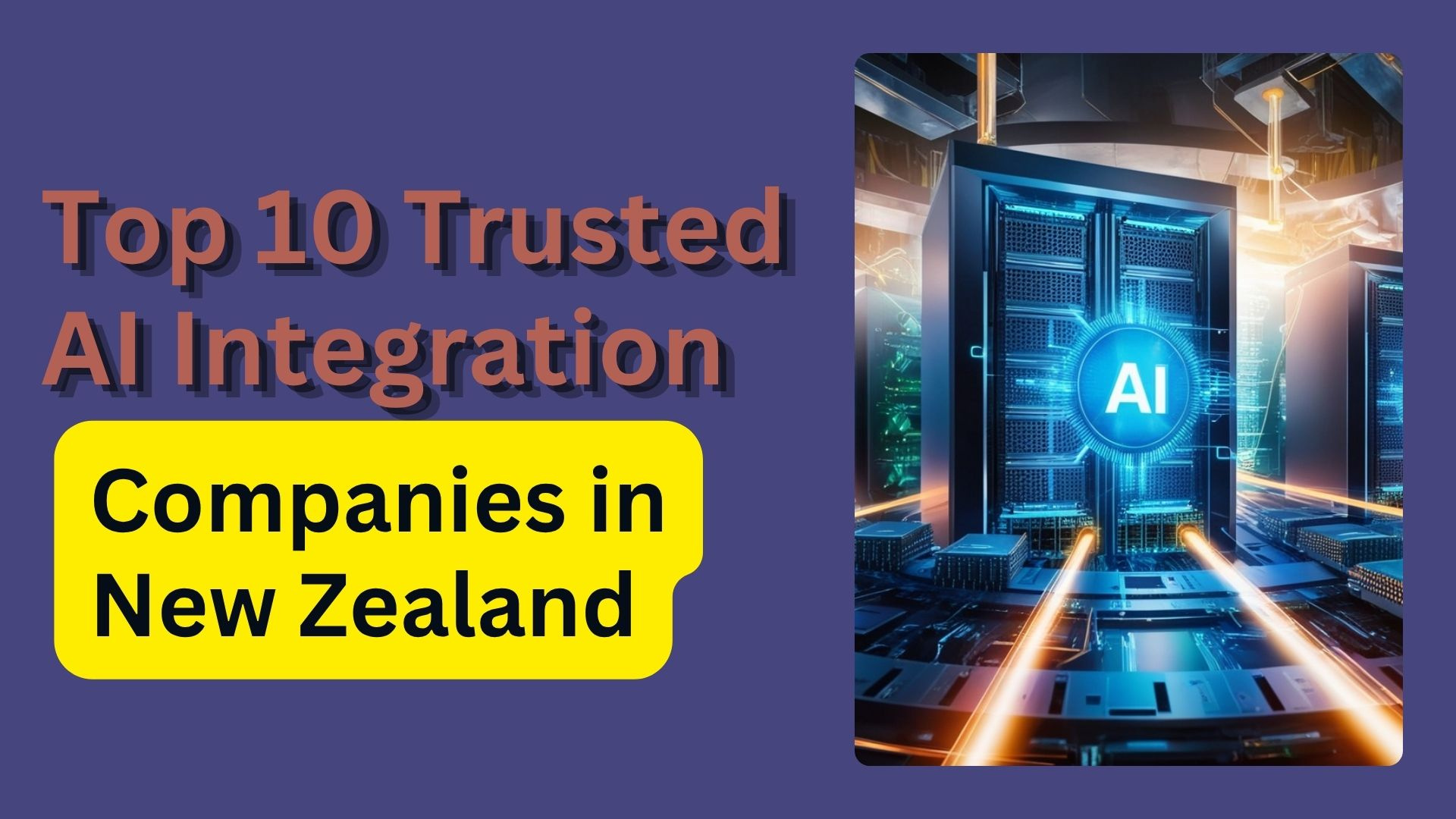 Top 10 Trusted AI Integration Development Companies in New Zealand (2026)