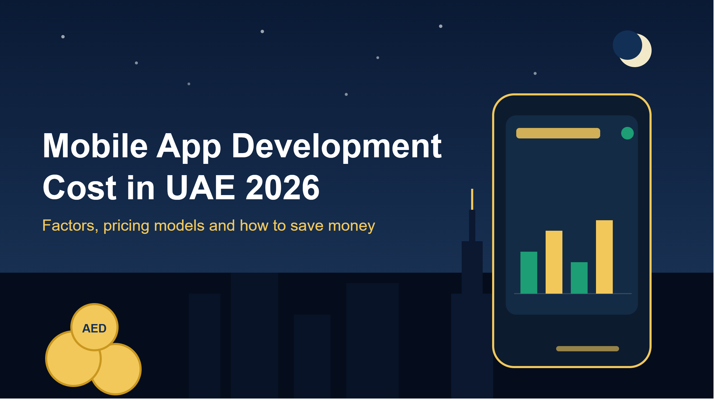 Mobile App Development Cost in UAE 2026: Factors, Pricing Models, and How to Save Money