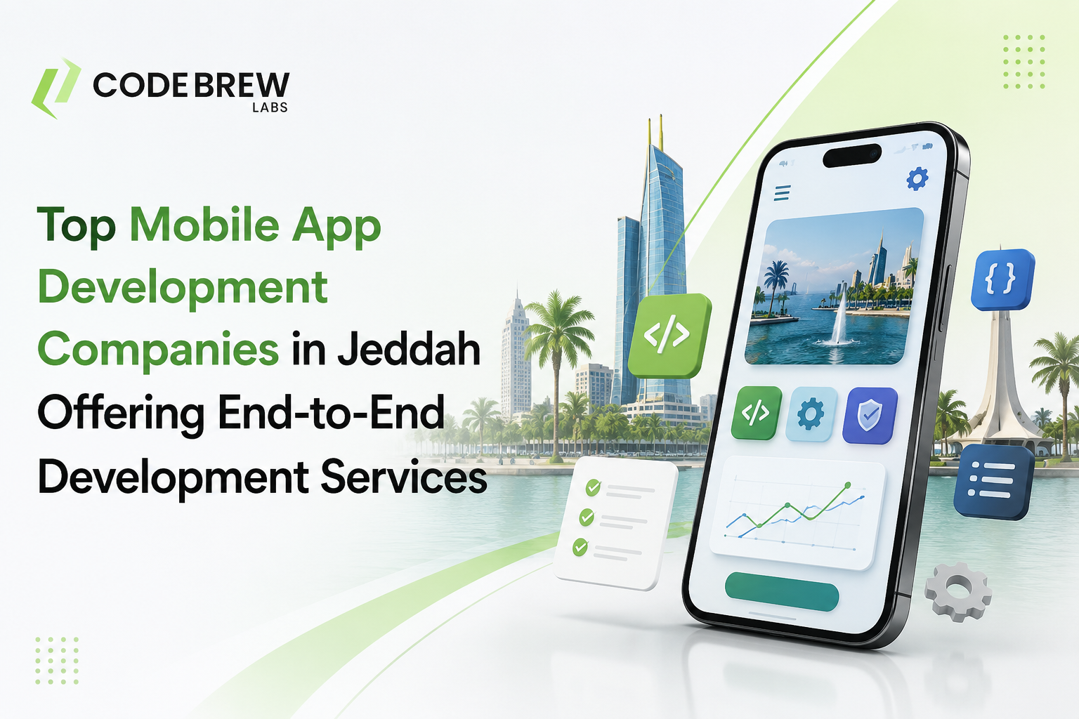 Top Mobile App Development Companies in Jeddah Offering End-to-End Development Services