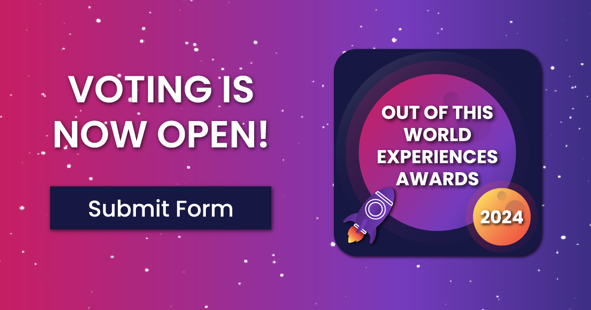 2024 Out of This World Experiences Awards Finalists - VOTE TODAY!