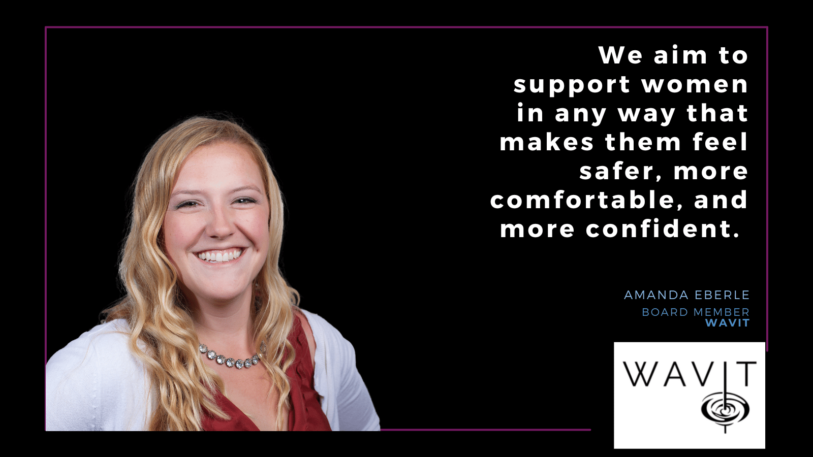 Amanda Eberle on the Launch of WAVIT