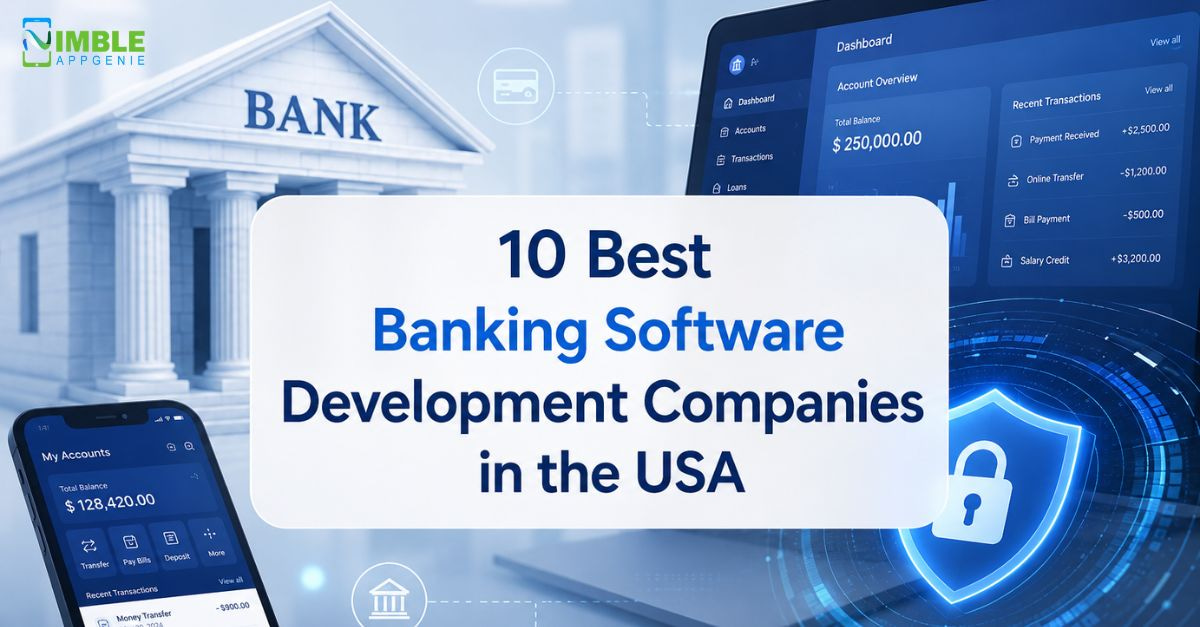 10 Best Banking Software Development Companies in the USA