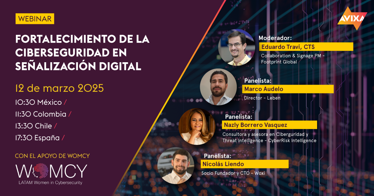 Mira Cómo Fue el Webinar “Fortalecimiento de la Ciberseguridad en Señalización Digital”