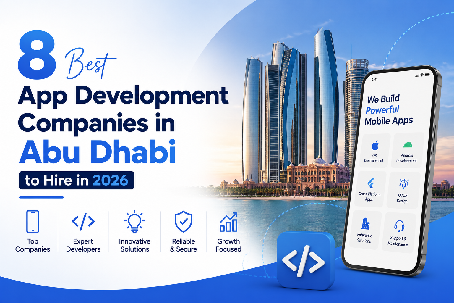 8 Best App Development Companies in Abu Dhabi to Hire in 2026