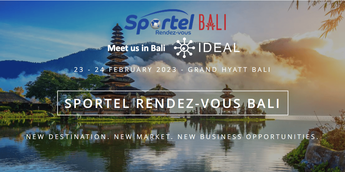  IDEAL Systems Group will be exhibiting at SPORTEL Bali.